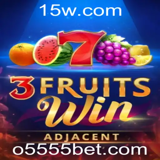 Descubra o Fascinante Universo do Jogo 3FruitsWin no 5555bet