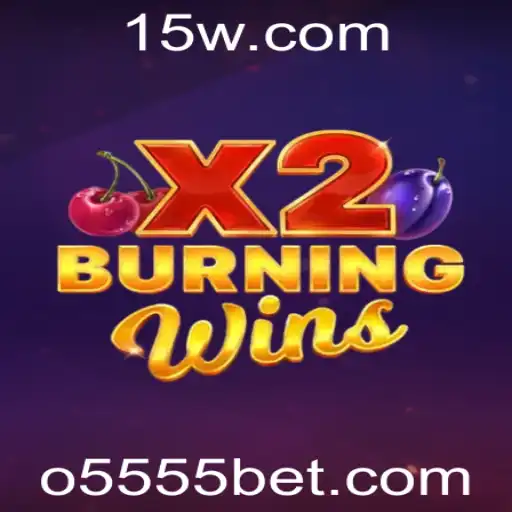 Explorando o Fascinante Mundo de BurningWinsX2 e 5555bet