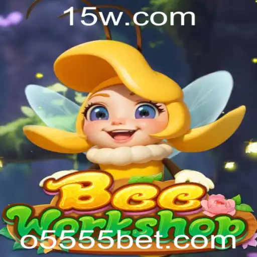 Explorando o Mundo de BeeWorkshop: Novas Aventuras com 5555bet