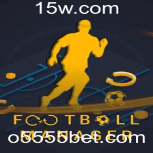 Explorando o Universo de FootballManager e o Impacto da 5555bet