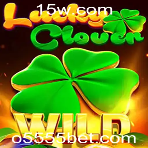 Descubra o Fascinante Mundo de LuckyClover: O Jogo de Sucesso da 5555bet